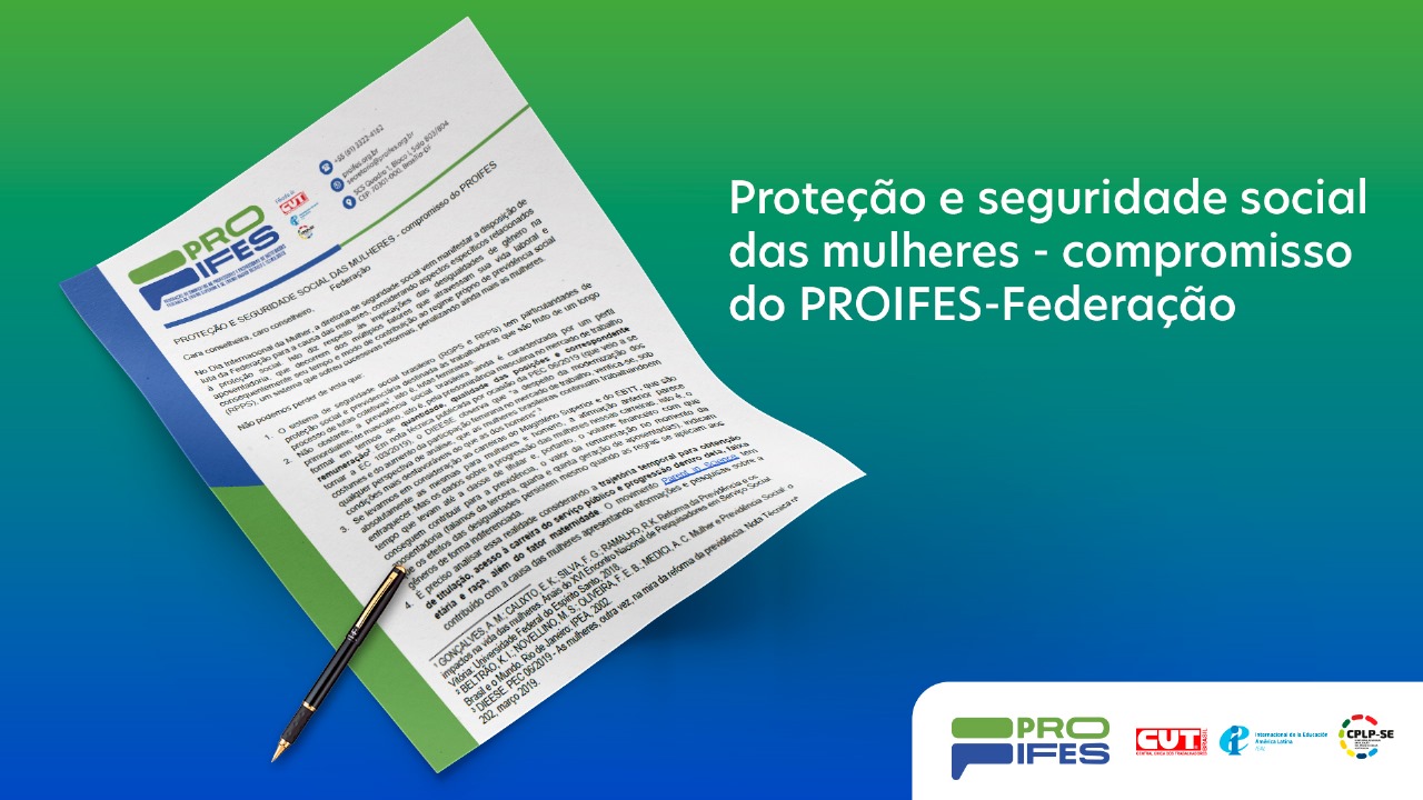 Proteção e seguridade social das mulheres – compromisso do PROIFES-Federação