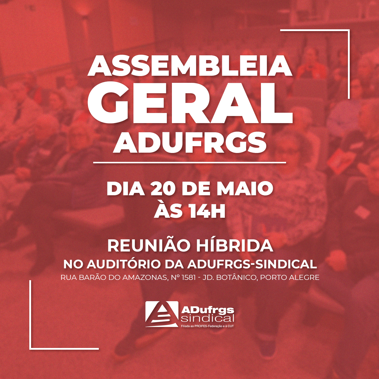 Convocação: ADUFRGS-Sindical convoca filiados e filiadas para assembleia híbrida dia 20 de maio